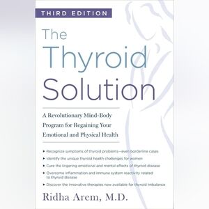 📚 The Thyroid Solution Third Edition by Ridha Arem, M.D.